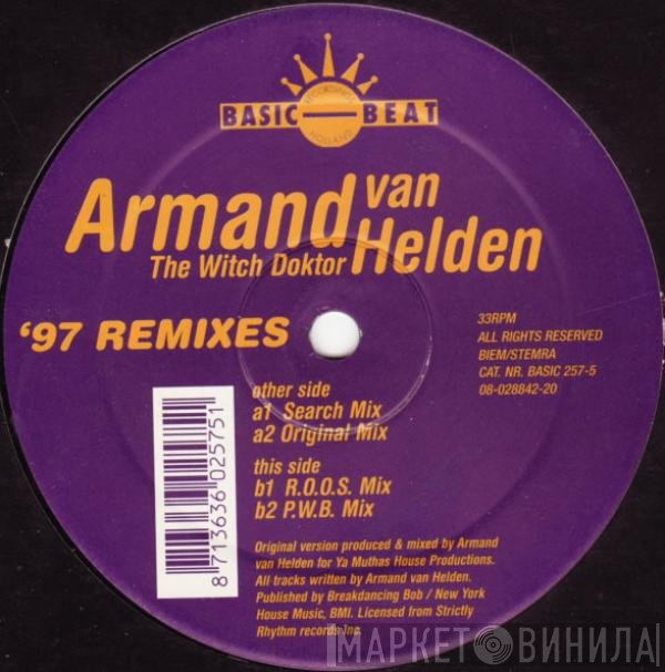 Armand Van Helden - The Witch Doktor ('97 Remixes)