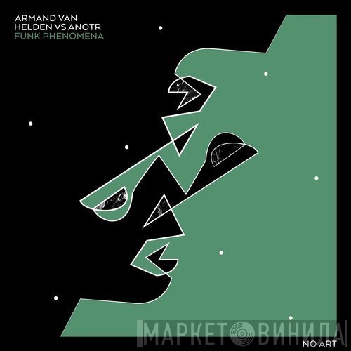 Armand Van Helden VS ANOTR  - Funk Phenomena