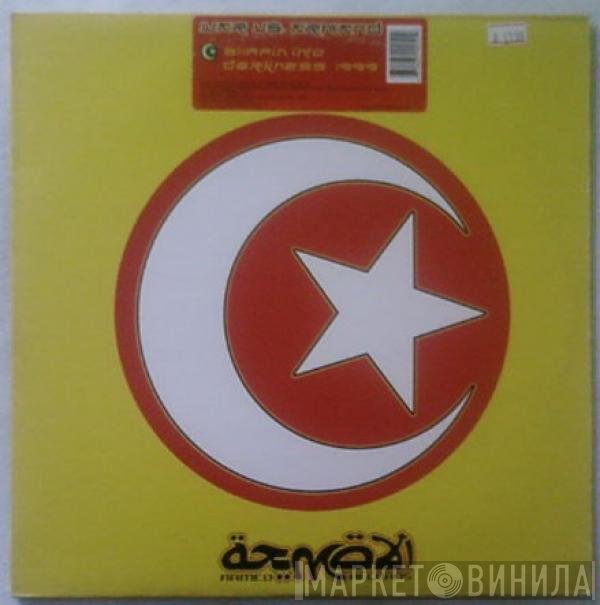 Armand Van Helden, War - Slippin Into Darkness 1999