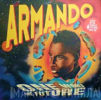 Armando  - One World One Future
