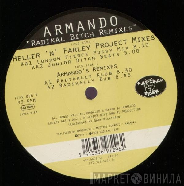 Armando - Radikal Bitch Remixes