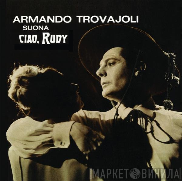 Armando Trovaioli  - Ciao, Rudy
