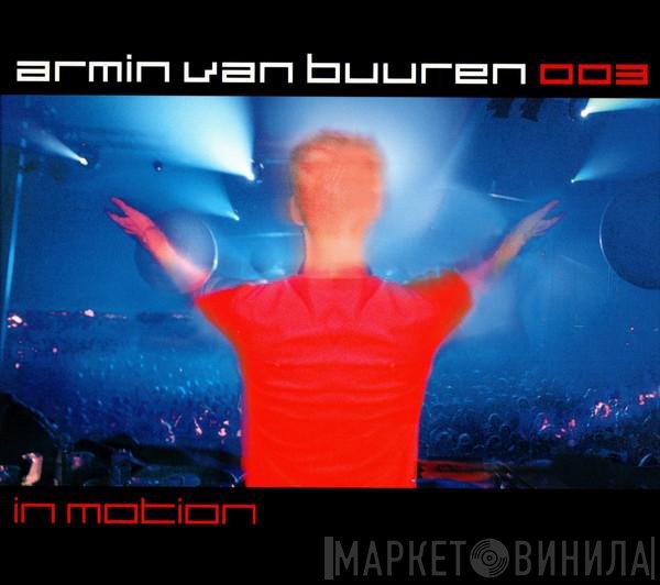 Armin van Buuren  - 003 In Motion