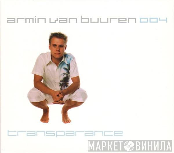 Armin van Buuren  - 004 Transparance
