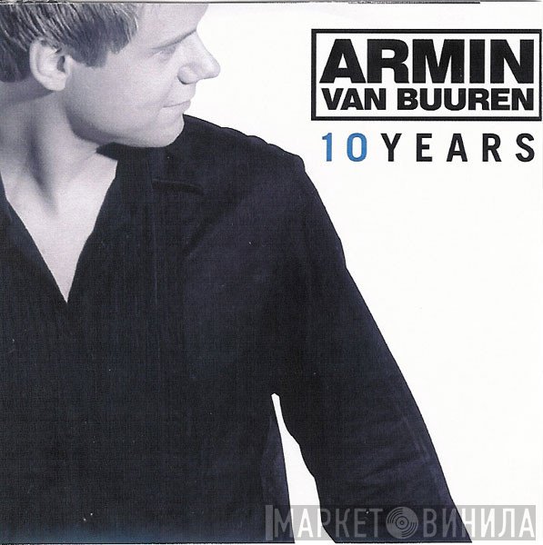 Armin van Buuren  - 10 Years