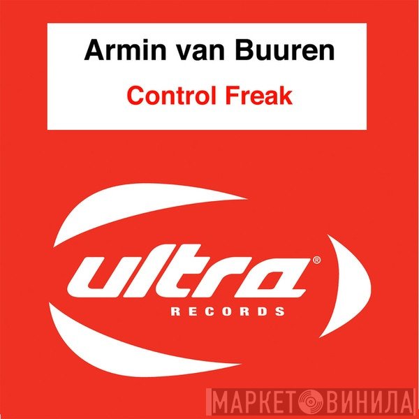 Armin van Buuren  - Control Freak