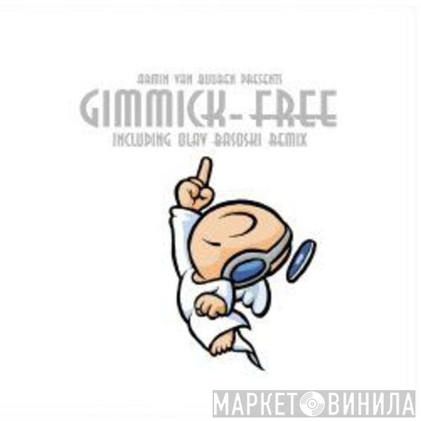 Armin van Buuren Presents Gimmick  - Free