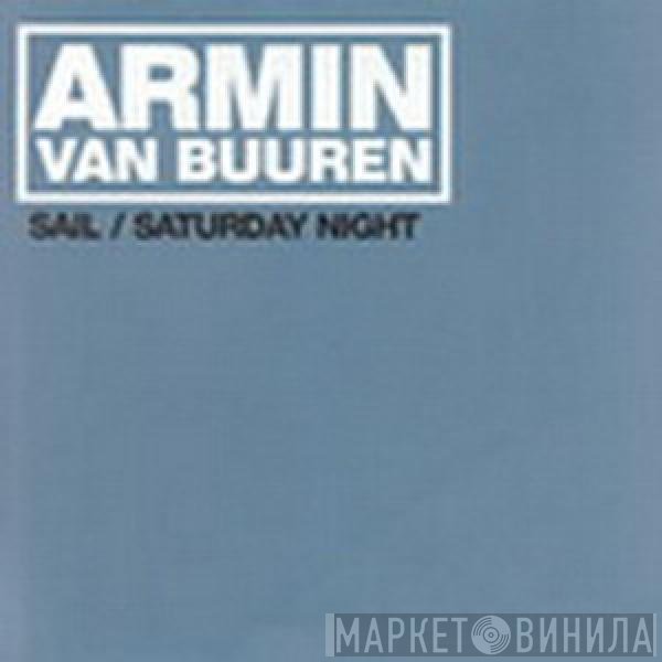 Armin van Buuren - Sail / Saturday Night