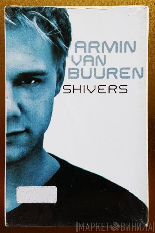 Armin van Buuren  - Shivers