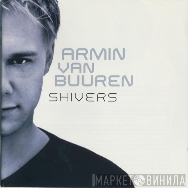Armin van Buuren  - Shivers