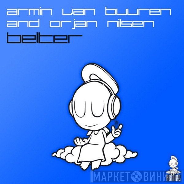 Armin van Buuren and Ørjan Nilsen  - Belter