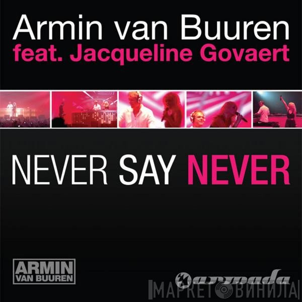 Armin van Buuren feat. Jacqueline Govaert  - Never Say Never