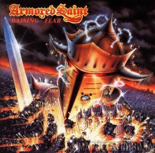 Armored Saint  - Raising Fear