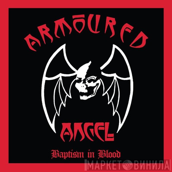 Armoured Angel - Baptism In Blood