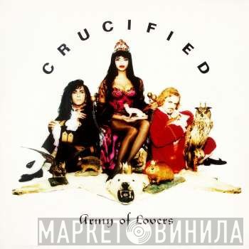 Army Of Lovers - Crucified