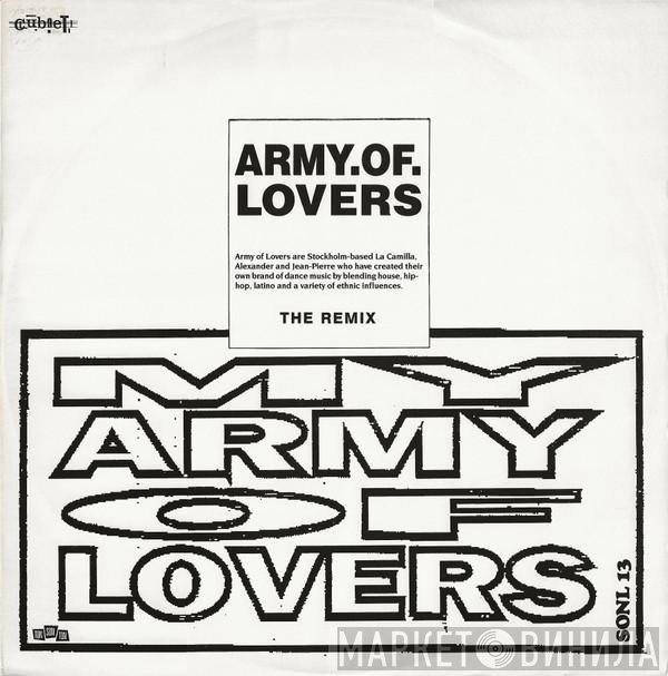 Army Of Lovers - My Army Of Lovers (The Remix)