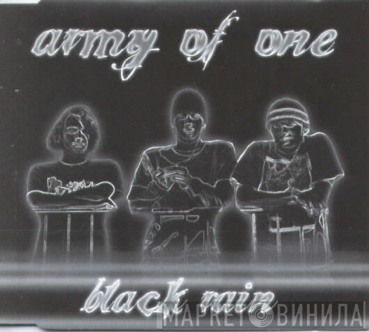 Army Of One  - Black Rain