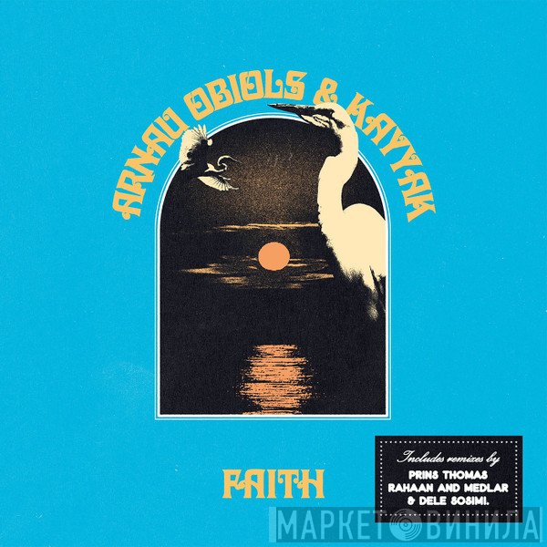 Arnau Obiols, Kayyak - Faith
