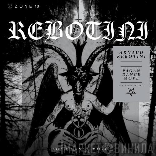 Arnaud Rebotini  - Pagan Dance Move