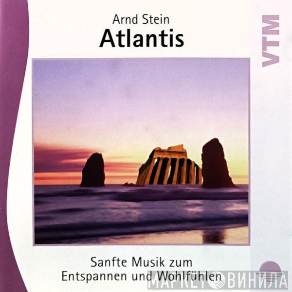 Arnd Stein  - Atlantis