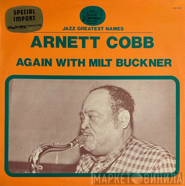 Arnett Cobb  - Again With Milt Buckner
