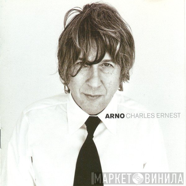 Arno   - Charles Ernest