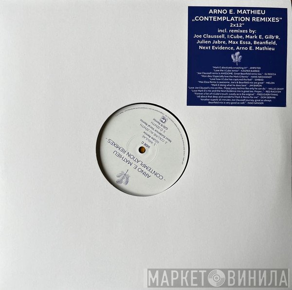 Arno E. Mathieu - Contemplation Remixes
