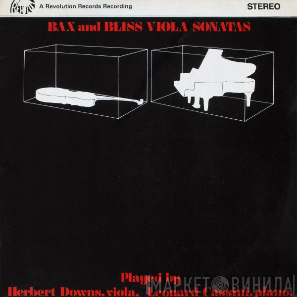 Arnold Bax, Arthur Bliss, Herbert Downes, Leonard Cassini - Sonatas For Viola And Piano
