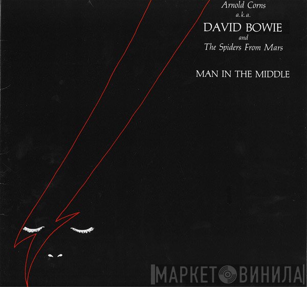 Arnold Corns A.K.A. David Bowie And Spiders From Mars  - Man In The Middle