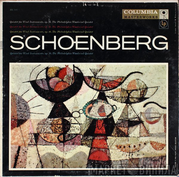 Arnold Schoenberg - Philadelphia Woodwind Quintet  - Quintet For Wind Instruments, Op. 26