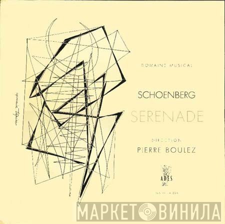Arnold Schoenberg - Pierre Boulez  - Serenade