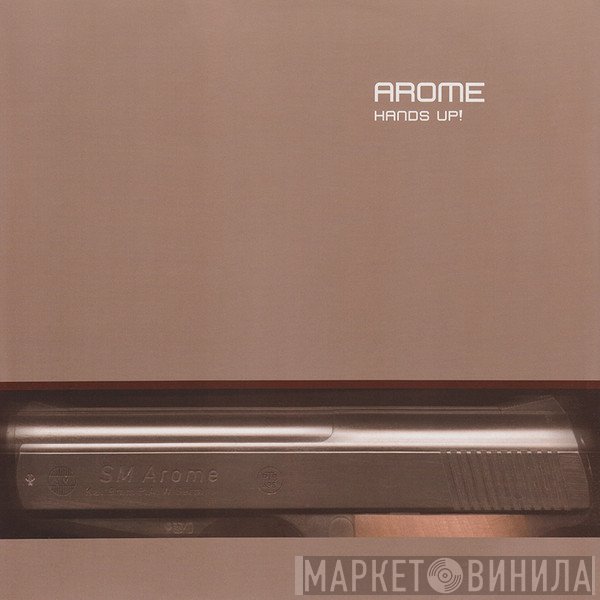 Arome - Hands Up!