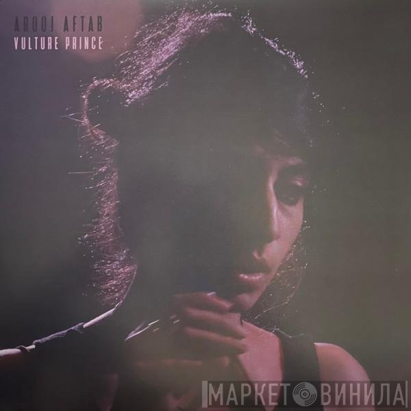 Arooj Aftab  - Vulture Prince