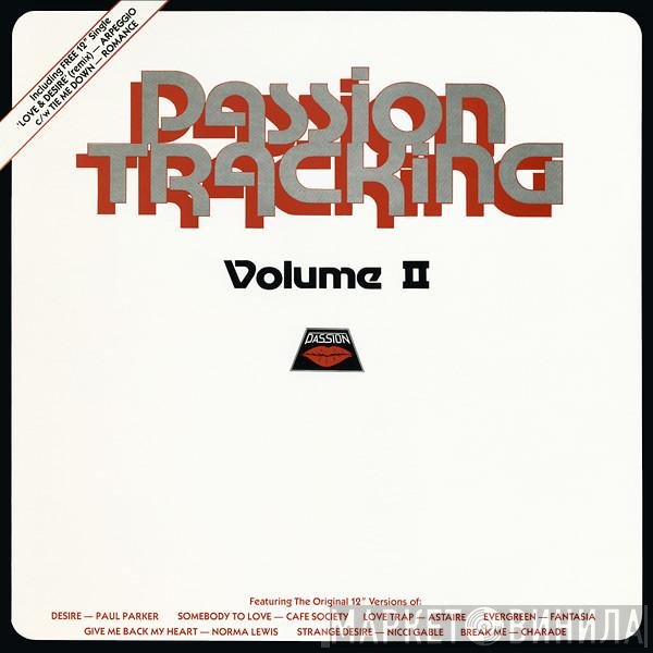 Arpeggio , Romance  - Passion Tracking Volume II / Love &amp; Desire (Remix) c/w Tie Me Down