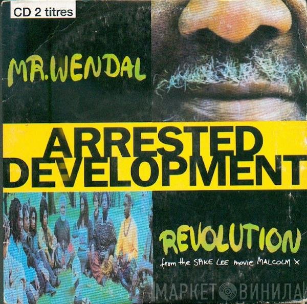 Arrested Development  - Mr. Wendal / Revolution
