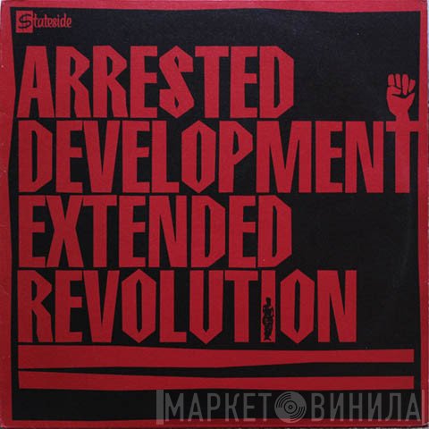Arrested Development  - Extended Revolution