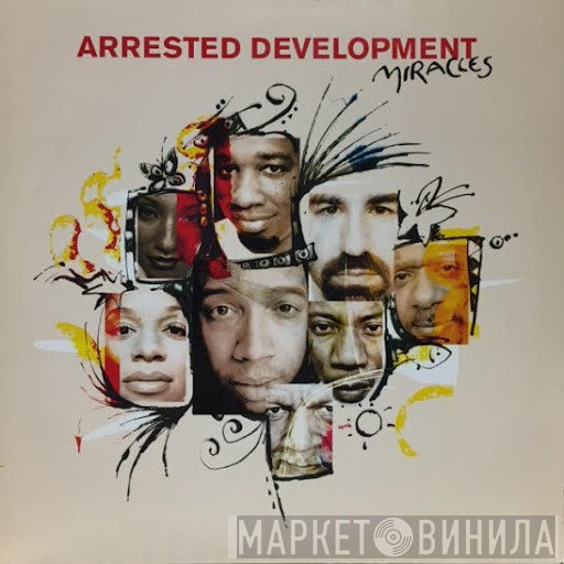 Arrested Development  - Miracles