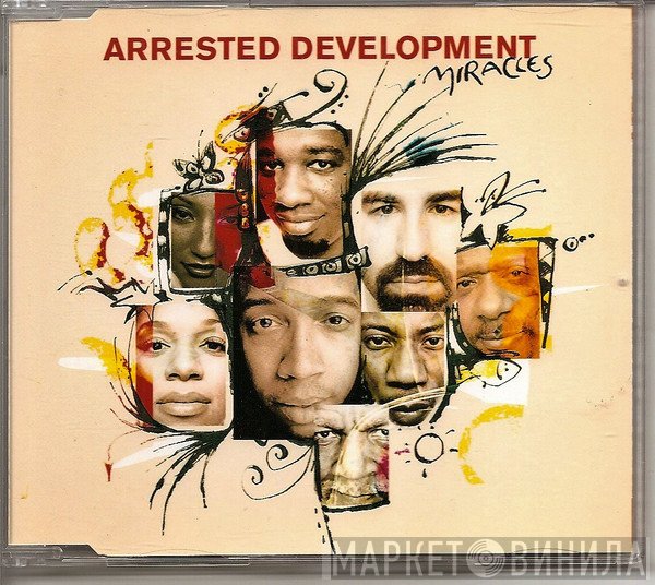 Arrested Development  - Miracles