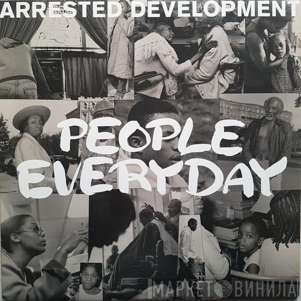 Arrested Development  - People Everyday