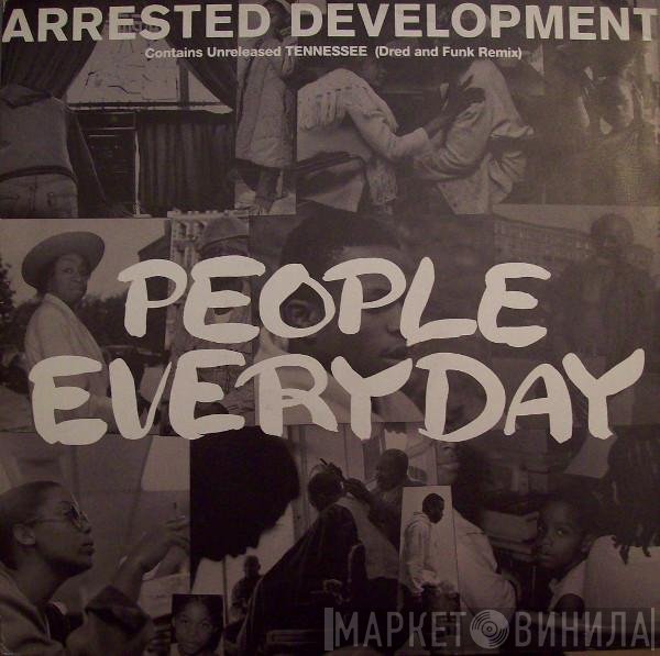 Arrested Development - People Everyday