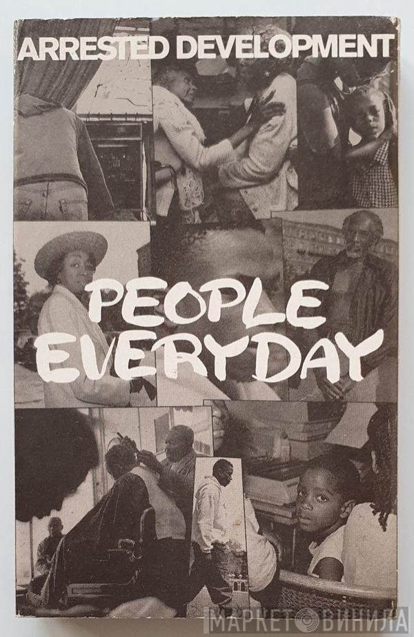 Arrested Development - People Everyday