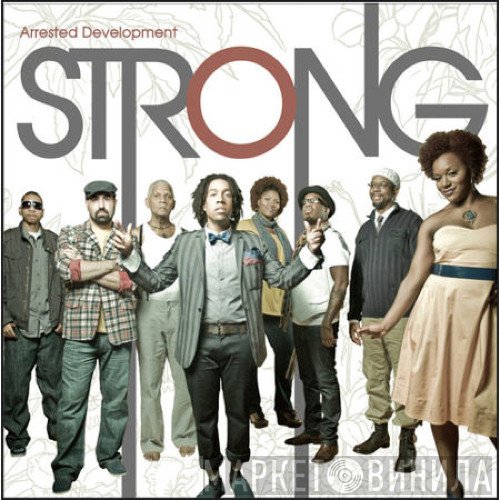 Arrested Development  - Strong