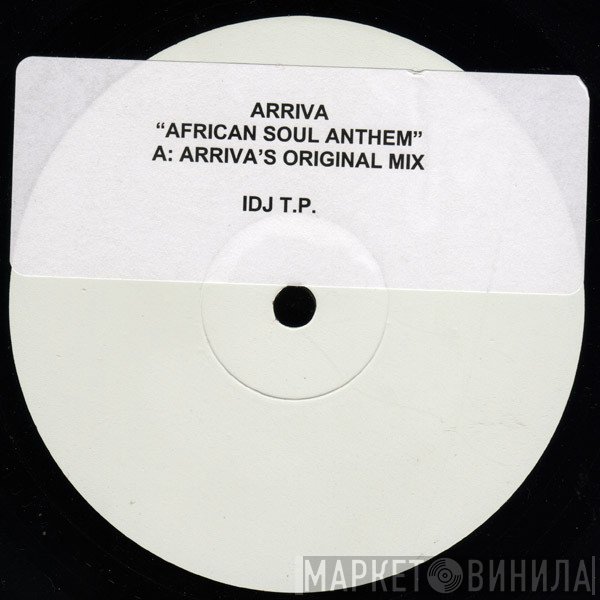 Arriva - African Soul Anthem