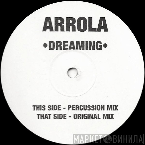 Arrola - Dreaming