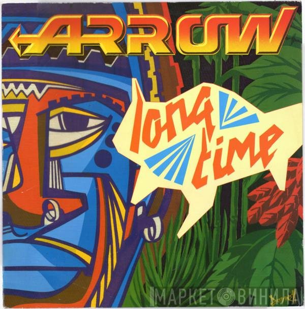 Arrow  - Long Time (The 'Hot' Mixture)