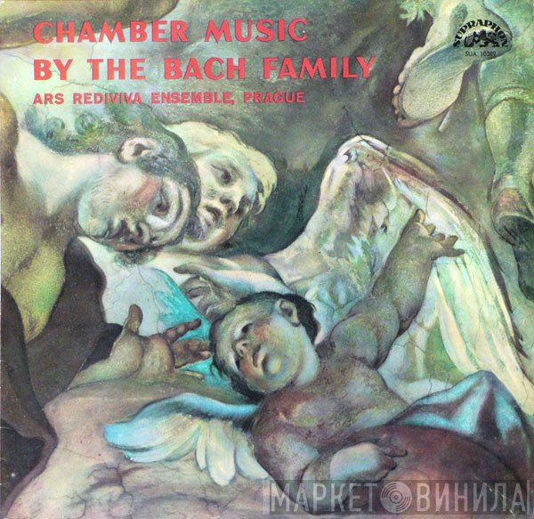 Ars Rediviva Ensemble - Chamber Music By The Bach Family