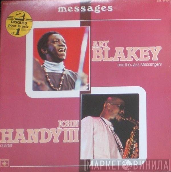 Art Blakey & The Jazz Messengers / John Handy Quartet  - Messages