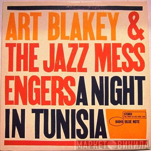 Art Blakey & The Jazz Messengers  - A Night In Tunisia