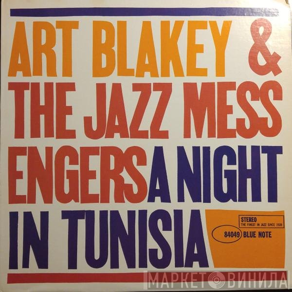 Art Blakey & The Jazz Messengers  - A Night In Tunisia