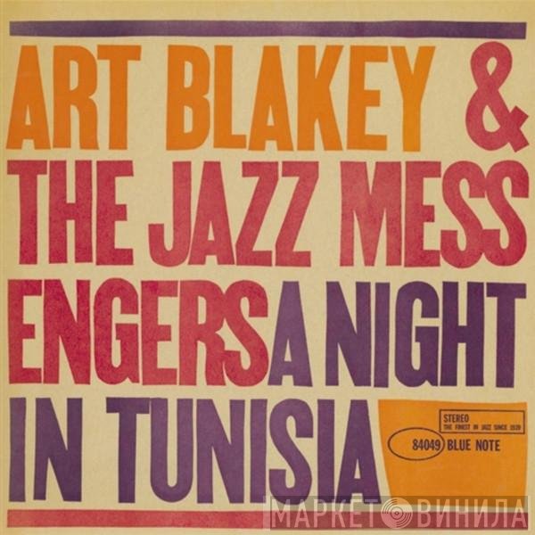 Art Blakey & The Jazz Messengers  - A Night In Tunisia